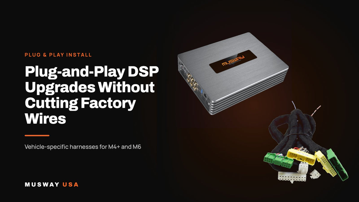 Musway DSP amplifier with a plug-and-play vehicle-specific harness